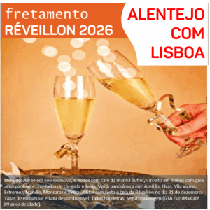 RÉVEILLON 2026 – Fretamento – Alentejo com Lisboa