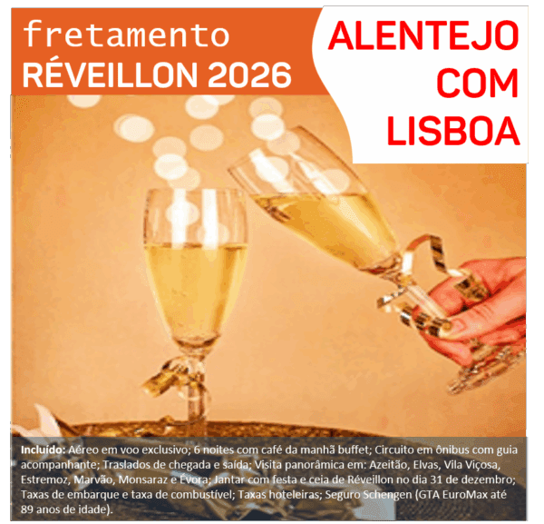RÉVEILLON 2026 – Fretamento – Alentejo com Lisboa